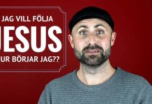 Jag vill följa Jesus. Hur börjar jag?